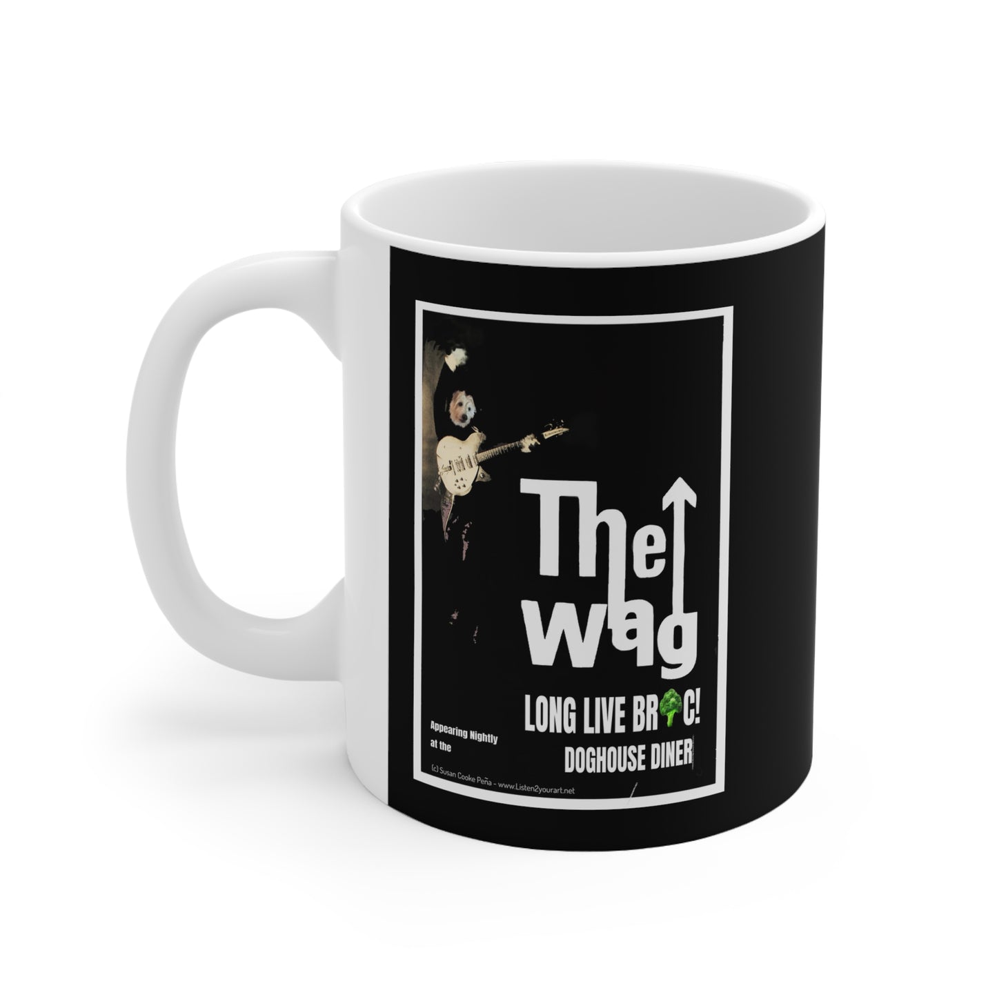 Sir Brennan The Wag - inspired by - The Who - dog coffee mug - The Who gifts - Roger Paltry - Pete Townsend - The Who poster