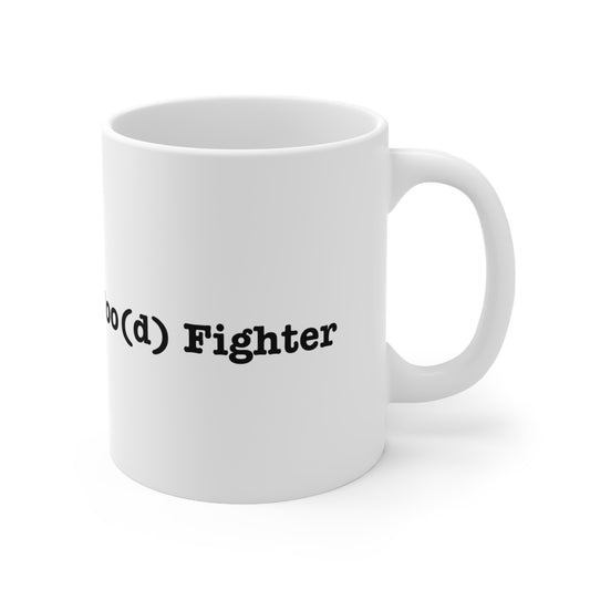 Foo (d) fighter - coffee mug - Foo Fighter mug - Foo Fighter coffee mug - foo fighter fan - foo fighter gift